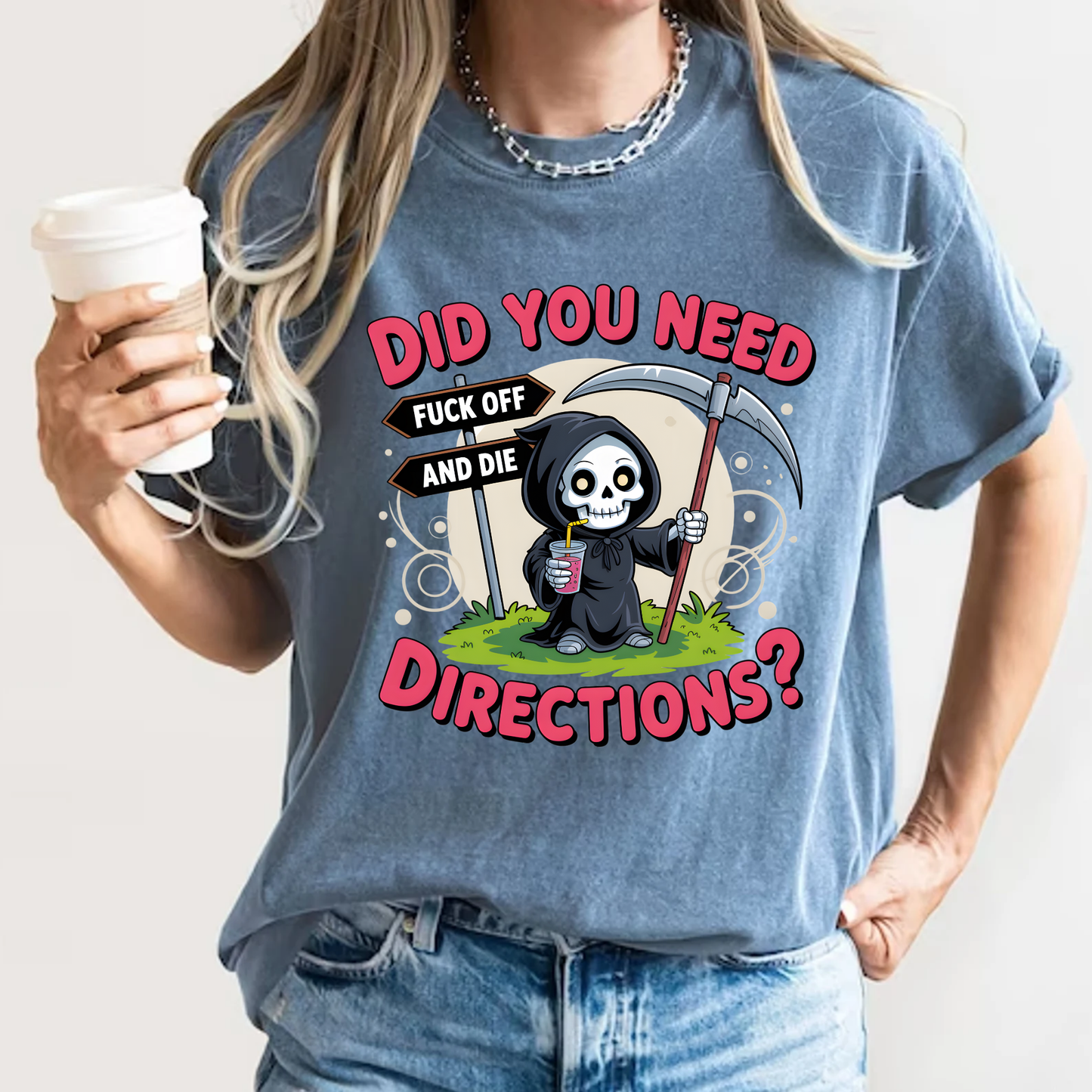 Funny Grim Reaper 'Did You Need Directions?' T-Shirt | Sarcastic Dark Humor Tee | Comfort Colors® 1717