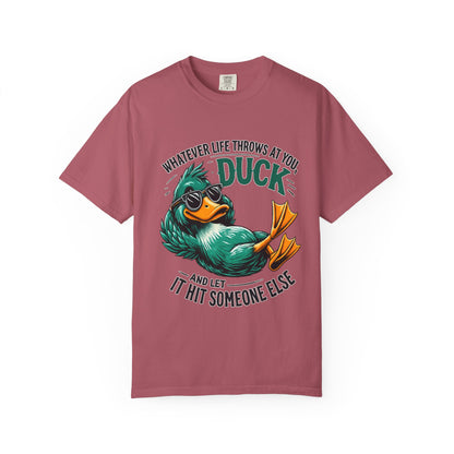 Whatever Life Throws at You Duck T-Shirt – Funny Motivational Duck Graphic | Comfort Colors 1717 Unisex Tee