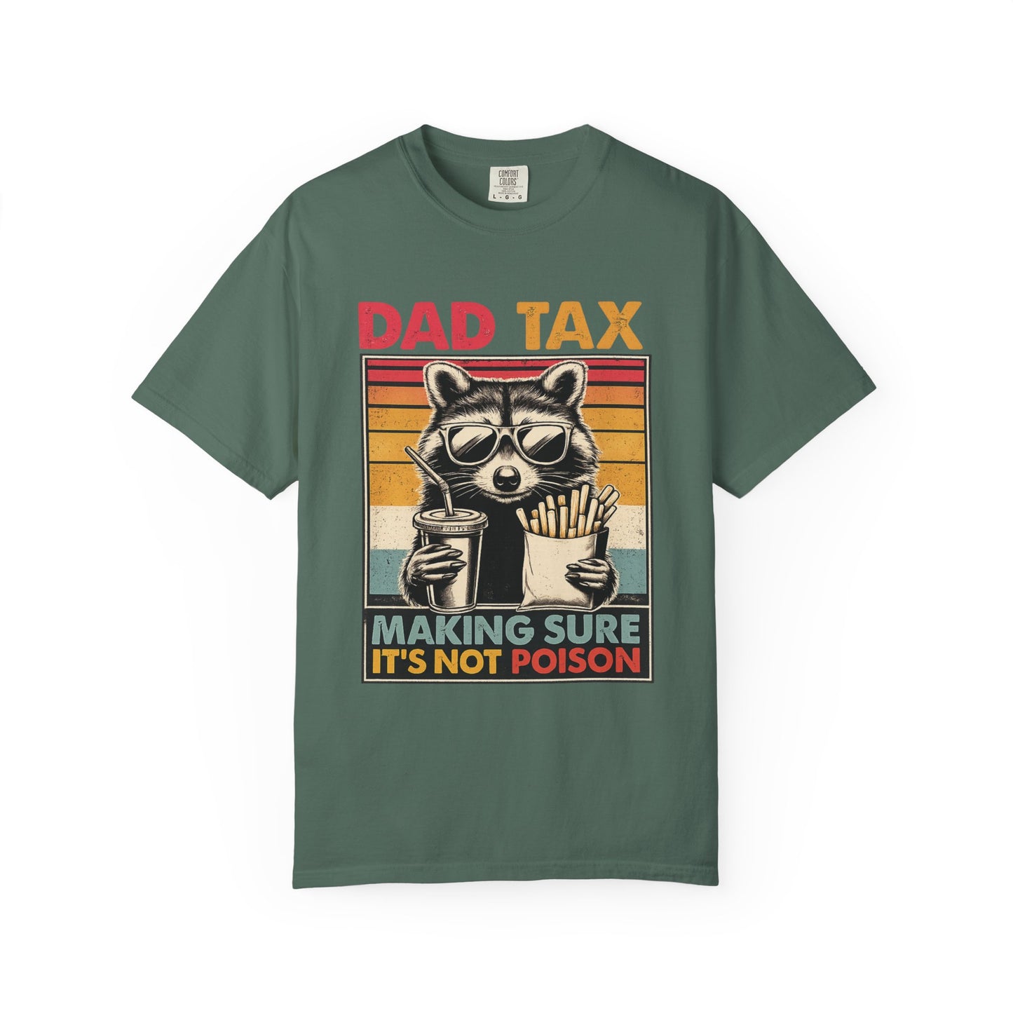 Dad Tax T-Shirt | Making Sure It's Not Poison Raccoon Tee | Funny Retro Father's Day Gift