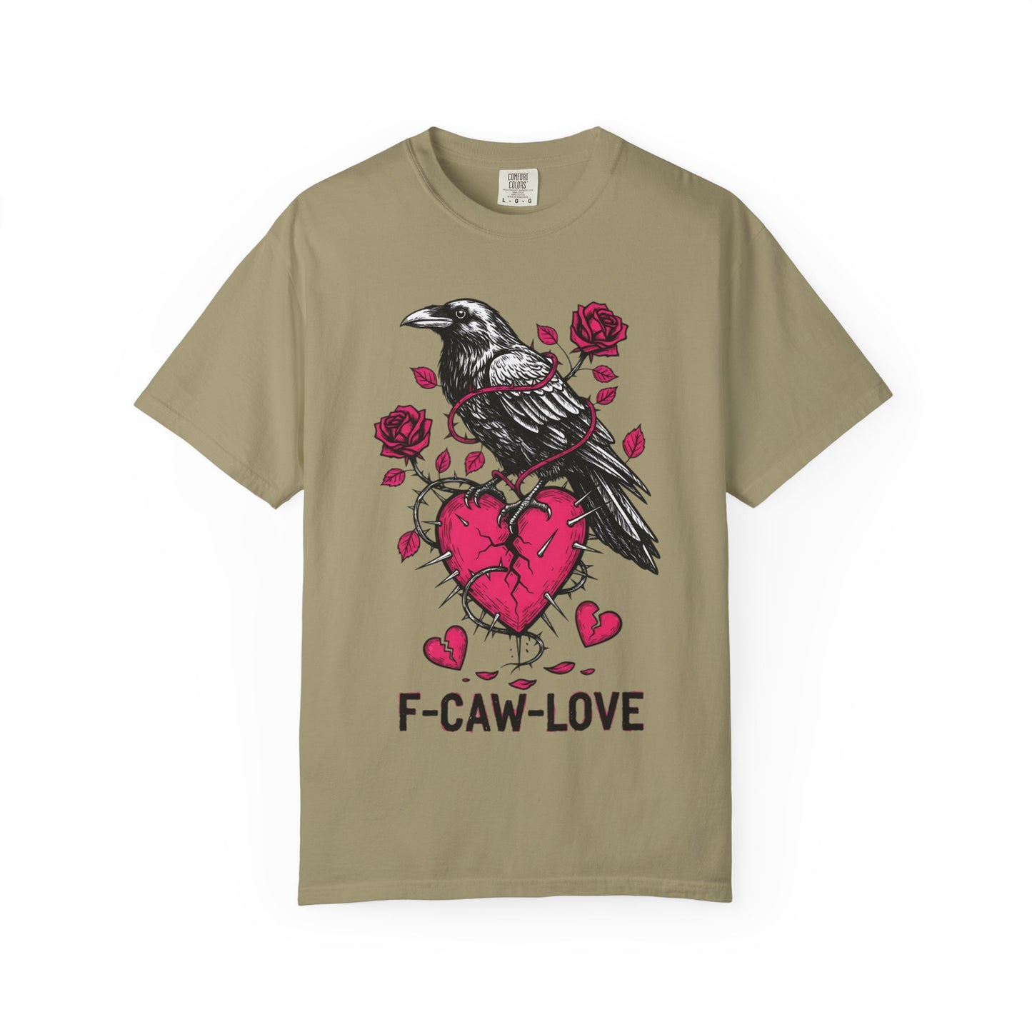 Funny Raven 'F-CAW-LOVE' T-Shirt | Anti-Valentine's Crow Pun Tee | Comfort Colors® 1717
