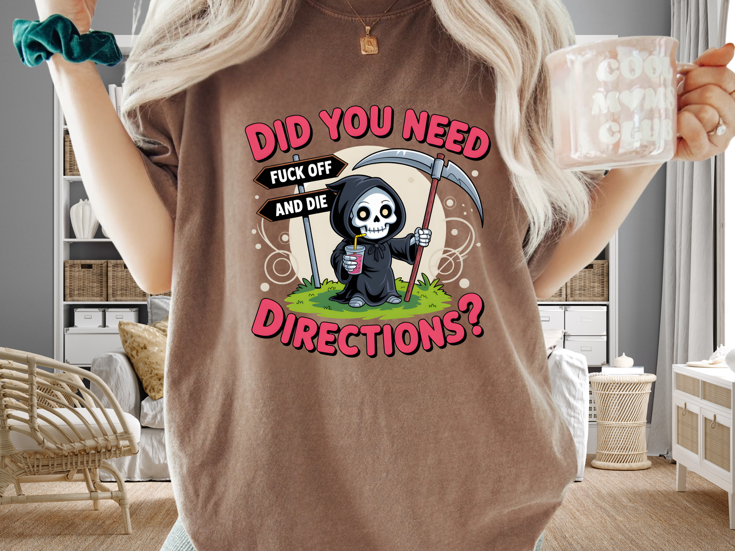 Funny Grim Reaper 'Did You Need Directions?' T-Shirt | Sarcastic Dark Humor Tee | Comfort Colors® 1717