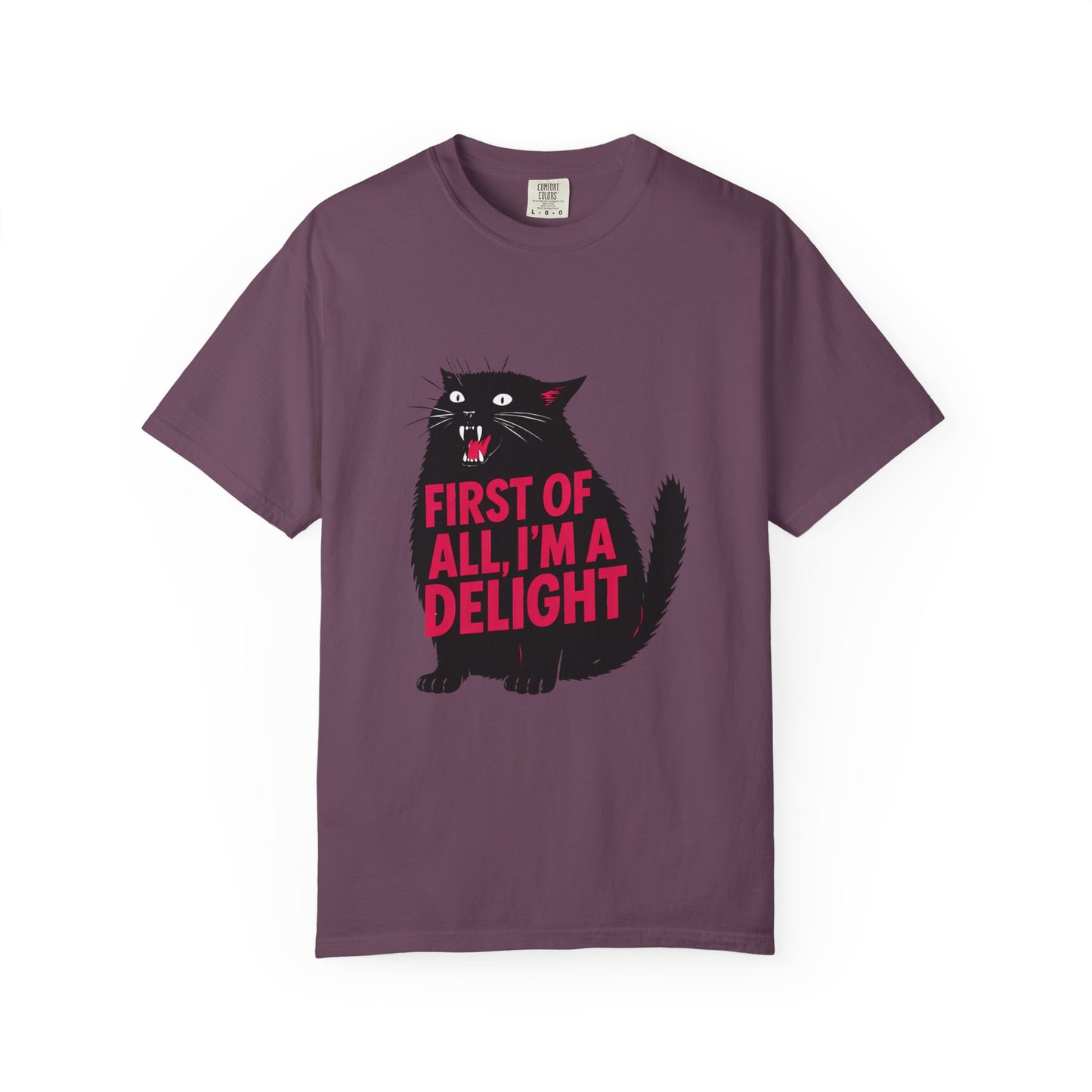 First Of All I'm A Delight T-Shirt | Sassy Screaming Black Cat Graphic Tee | Funny Sarcastic Cat Mom Gift