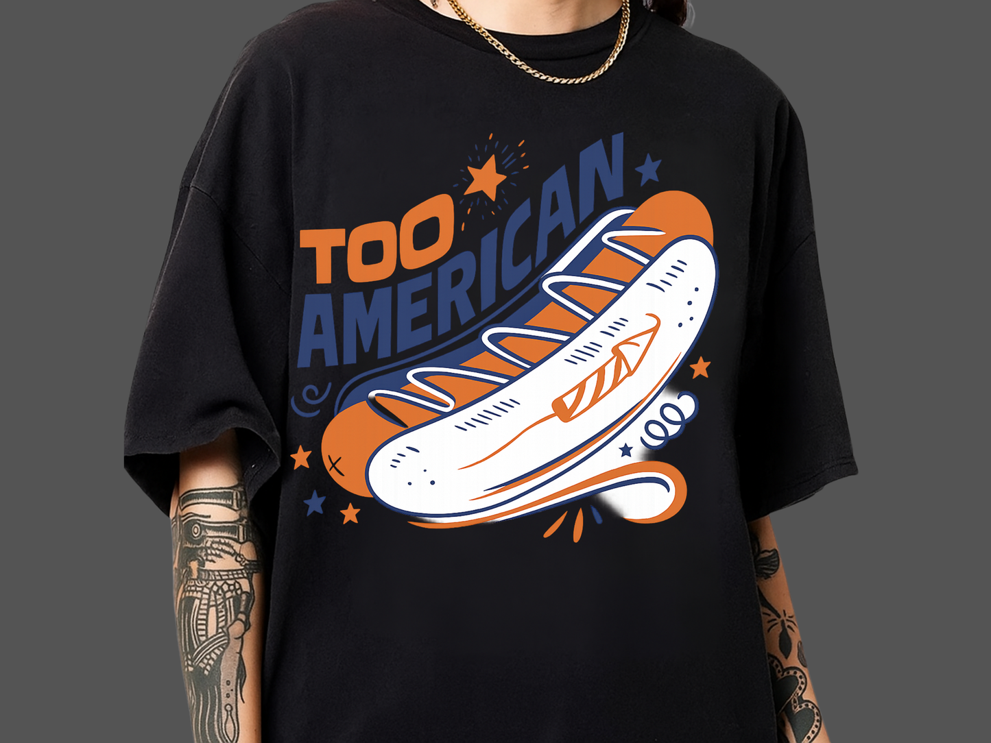 Too American Retro Hot Dog Shirt - Funny 4th of July Tee