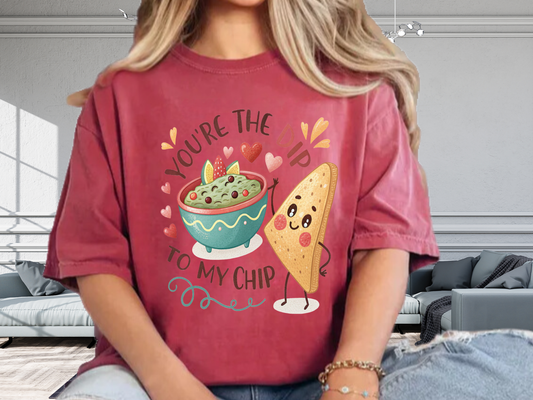 Cute 'You're The Dip To My Chip' T-Shirt | Funny Valentine's Foodie Gift | Comfort Colors® 1717