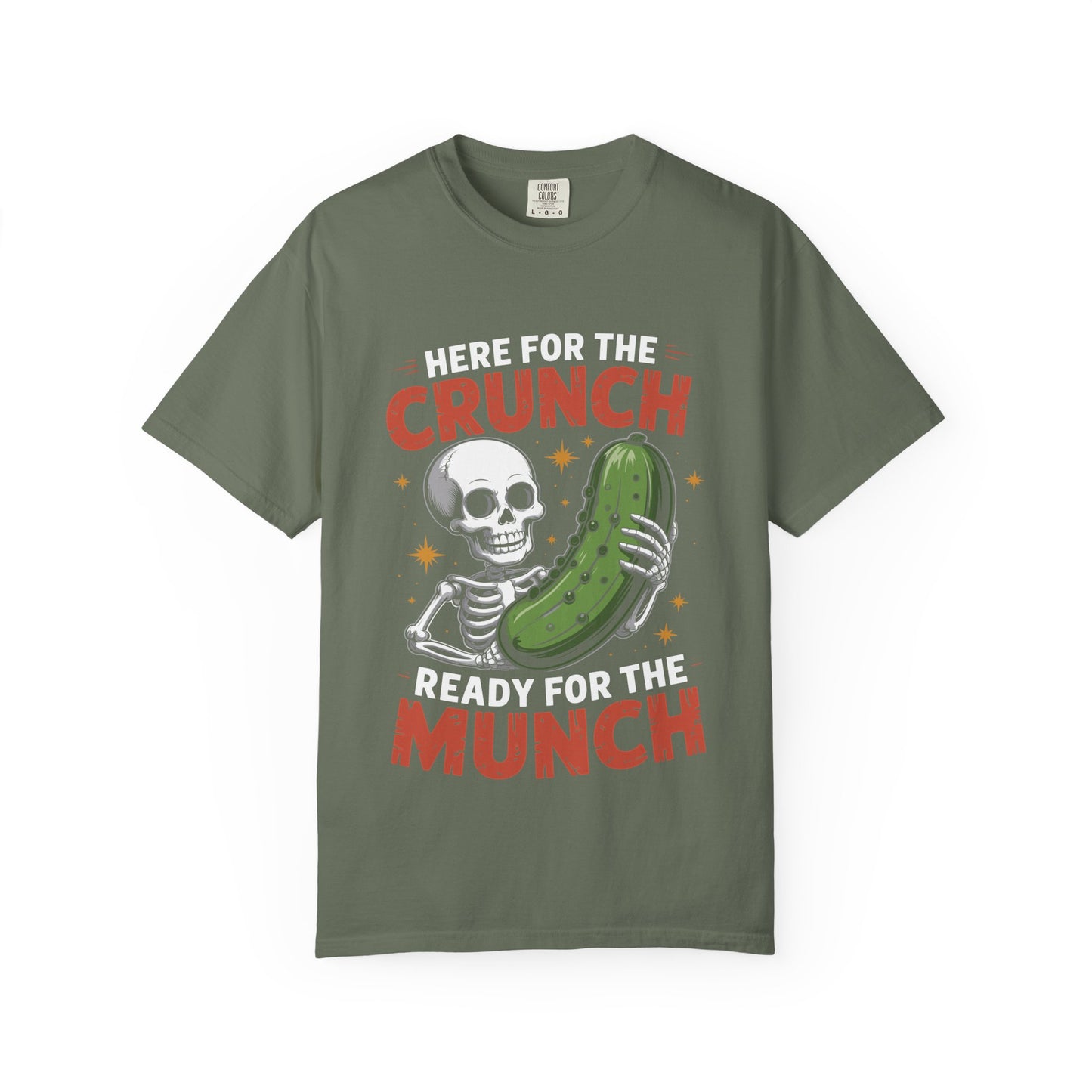 Funny Skeleton Pickle T-Shirt | 'Here For The Crunch' Snacking Meme Tee | Comfort Colors® 1717