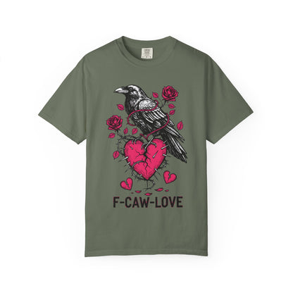 Funny Raven 'F-CAW-LOVE' T-Shirt | Anti-Valentine's Crow Pun Tee | Comfort Colors® 1717