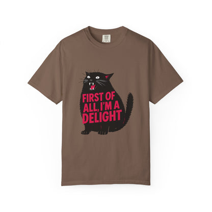 First Of All I'm A Delight T-Shirt | Sassy Screaming Black Cat Graphic Tee | Funny Sarcastic Cat Mom Gift