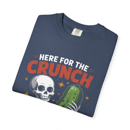Funny Skeleton Pickle T-Shirt | 'Here For The Crunch' Snacking Meme Tee | Comfort Colors® 1717