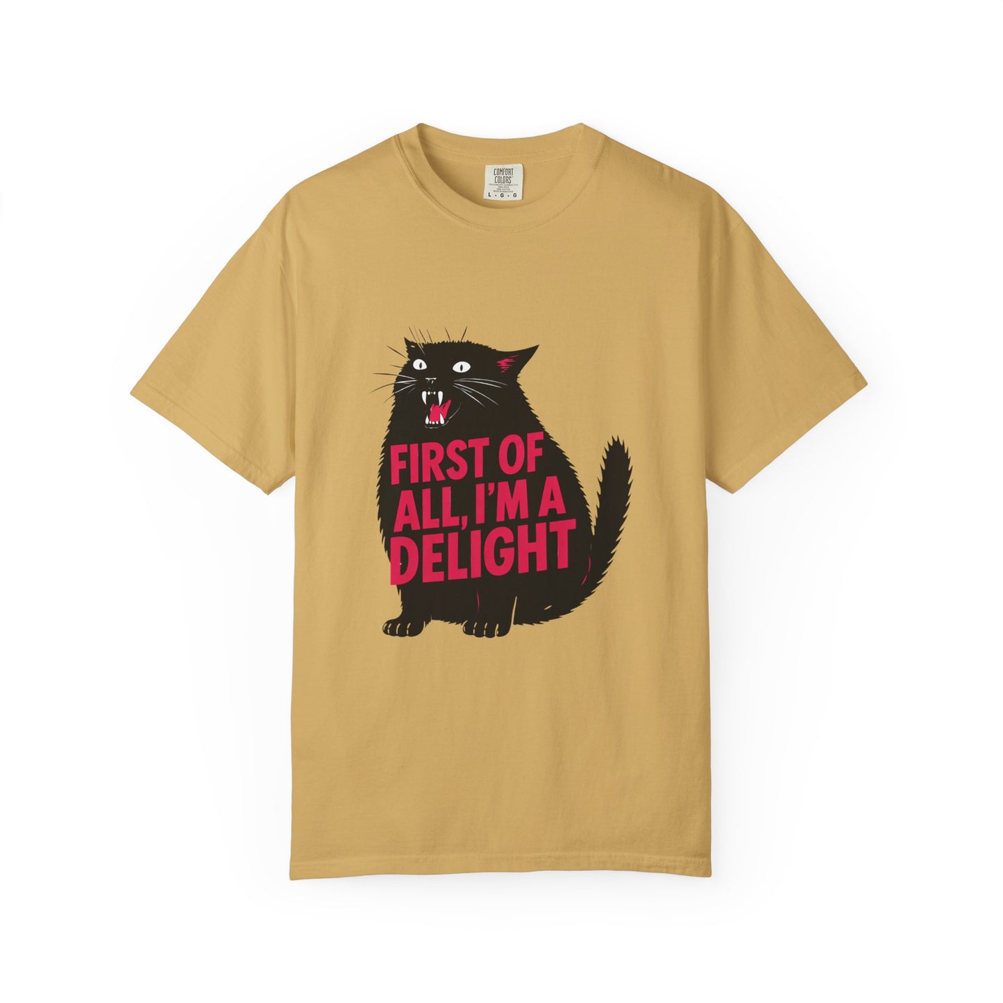 First Of All I'm A Delight T-Shirt | Sassy Screaming Black Cat Graphic Tee | Funny Sarcastic Cat Mom Gift