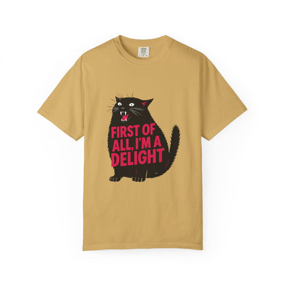 First Of All I'm A Delight T-Shirt | Sassy Screaming Black Cat Graphic Tee | Funny Sarcastic Cat Mom Gift