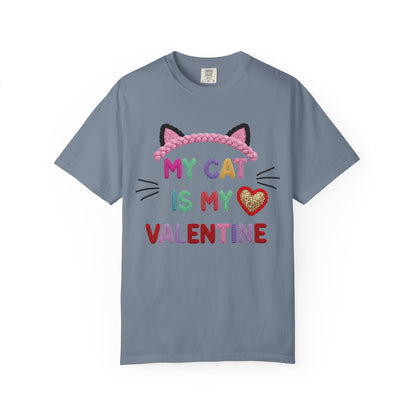 My Cat Is My Valentine Comfort Colors 1717 Crochet Style T-Shirt