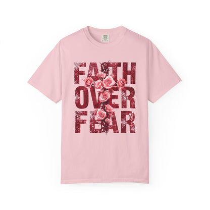 Faith Over Fear T-Shirt – Christian Floral Cross Design | Comfort Colors 1717 Unisex Tee