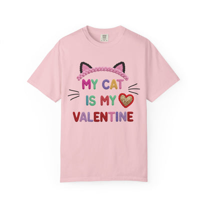My Cat Is My Valentine Comfort Colors 1717 Crochet Style T-Shirt