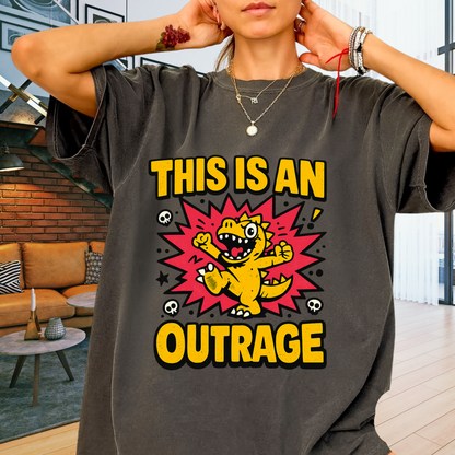This Is an Outrage T-Shirt | Comfort Colors 1717 Retro Cartoon Graphic Tee
