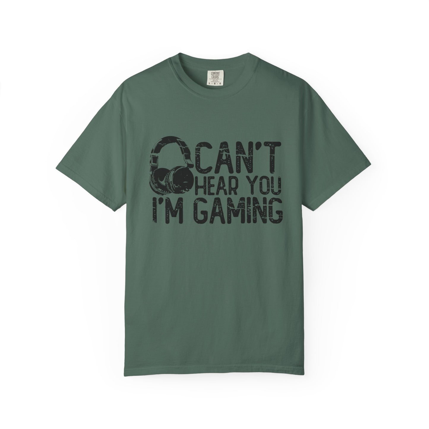 Can’t Hear You I’m Gaming T-Shirt – Gamer Headset Graphic | Comfort Colors 1717 Unisex Tee