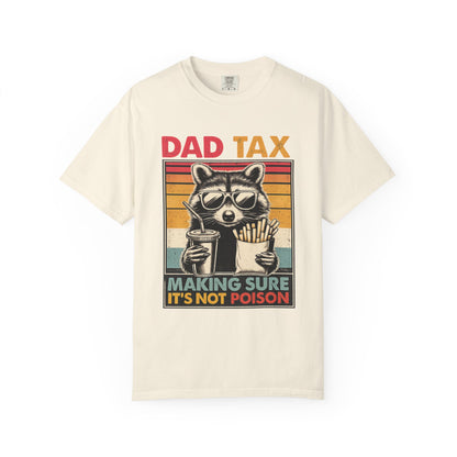 Dad Tax T-Shirt | Making Sure It's Not Poison Raccoon Tee | Funny Retro Father's Day Gift