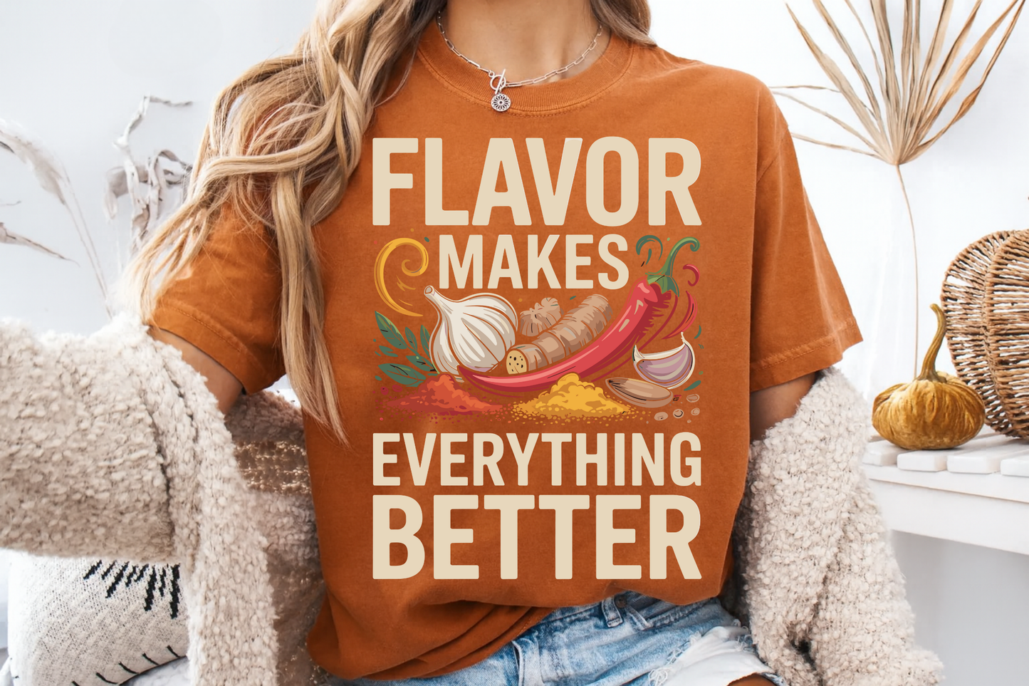 Flavor Makes Everything Better Cooking T-Shirt Chef Gift Spice Graphic Comfort Colors 1717 Tee