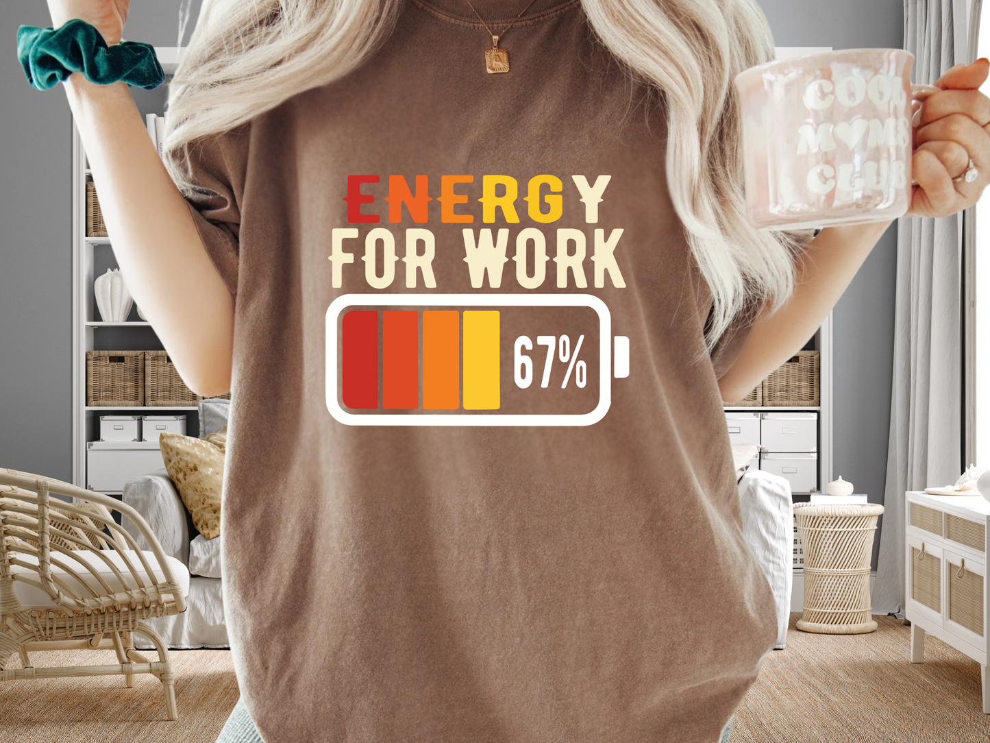 Energy For Work 67% Battery Funny Office T-Shirt Comfort Colors 1717 Heavyweight Tee