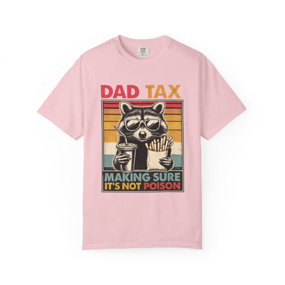 Dad Tax T-Shirt | Making Sure It's Not Poison Raccoon Tee | Funny Retro Father's Day Gift