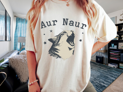 Aur Naur Funny Cat Meme T-Shirt | Screaming Cat Australian Accent | Comfort Colors 1717 Viral Tee