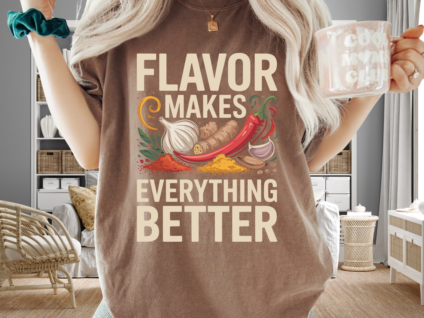 Flavor Makes Everything Better Cooking T-Shirt Chef Gift Spice Graphic Comfort Colors 1717 Tee