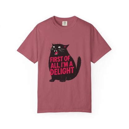 First Of All I'm A Delight T-Shirt | Sassy Screaming Black Cat Graphic Tee | Funny Sarcastic Cat Mom Gift
