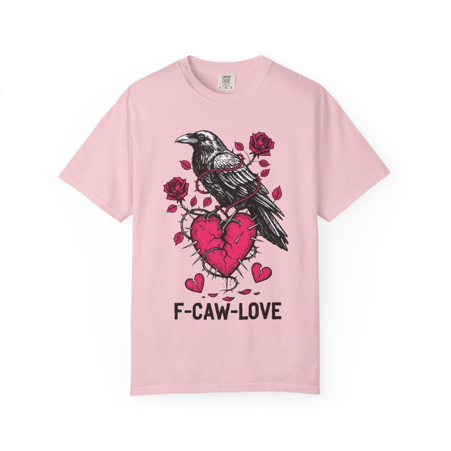 Funny Raven 'F-CAW-LOVE' T-Shirt | Anti-Valentine's Crow Pun Tee | Comfort Colors® 1717