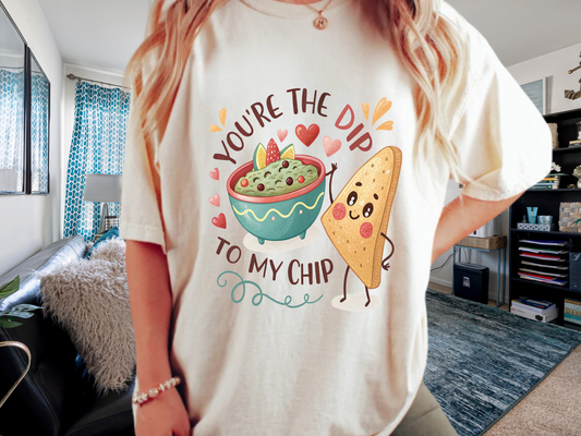 Cute 'You're The Dip To My Chip' T-Shirt | Funny Valentine's Foodie Gift | Comfort Colors® 1717