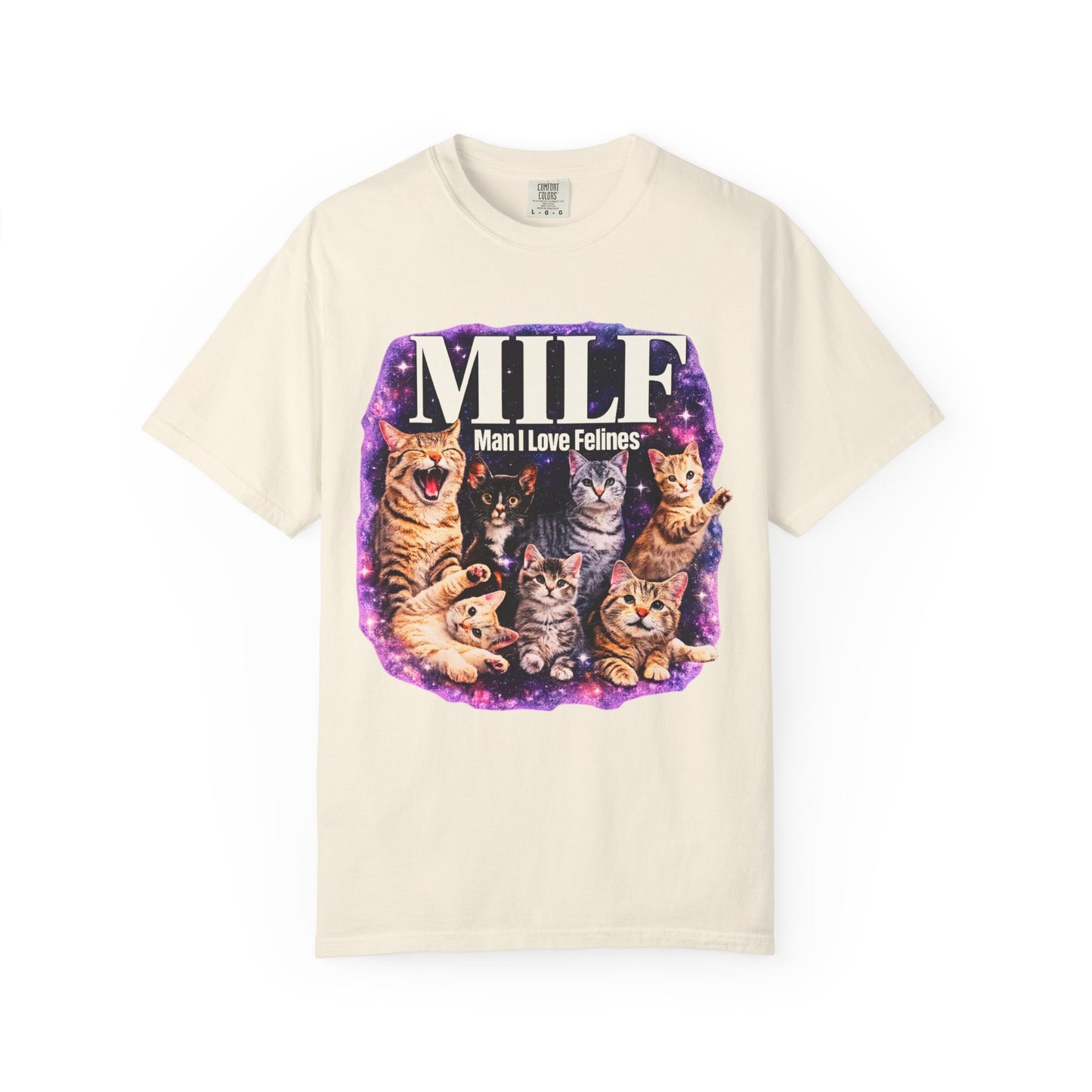 MILF Man I Love Felines T-Shirt – Funny Cat Lover Galaxy Design | Comfort Colors 1717 Unisex Tee