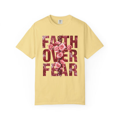 Faith Over Fear T-Shirt – Christian Floral Cross Design | Comfort Colors 1717 Unisex Tee