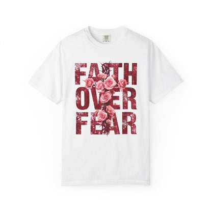 Faith Over Fear T-Shirt – Christian Floral Cross Design | Comfort Colors 1717 Unisex Tee