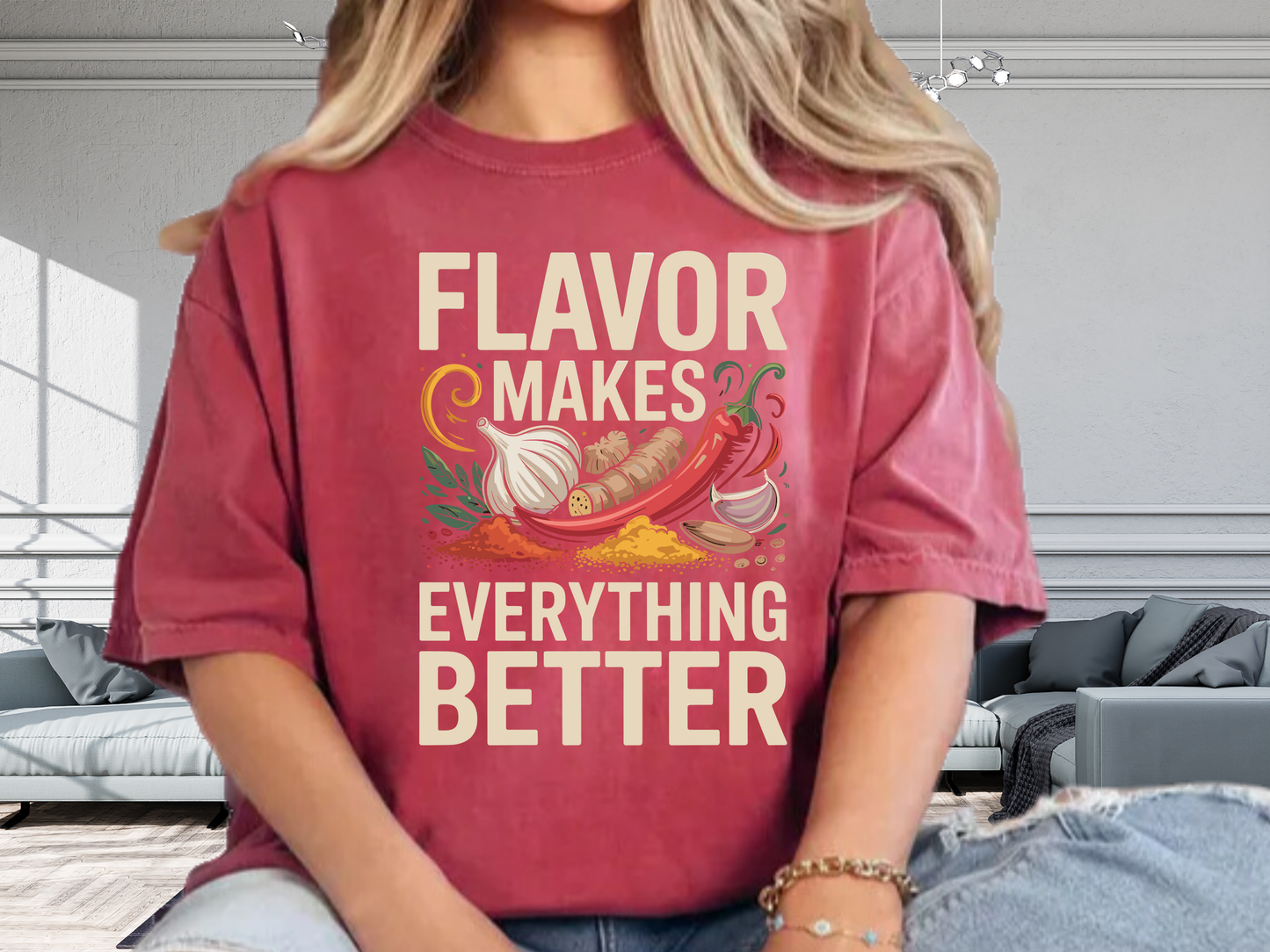 Flavor Makes Everything Better Cooking T-Shirt Chef Gift Spice Graphic Comfort Colors 1717 Tee