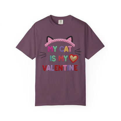 My Cat Is My Valentine Comfort Colors 1717 Crochet Style T-Shirt