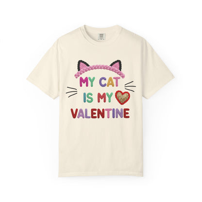 My Cat Is My Valentine Comfort Colors 1717 Crochet Style T-Shirt