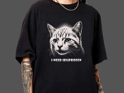 I Need Ibuprofen Funny Cat T-Shirt Headache Humor Graphic Comfort Colors 1717 Tee